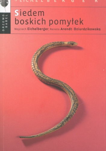 Okładka: Wojciech Eichelberger - Siedem boskich pomyłek
