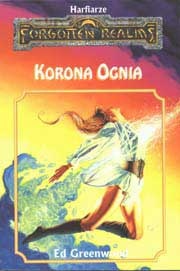 Okładka: Ed Greenwood - Korona Ognia