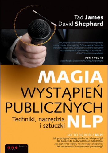 Okładka: Tad James - Magia wystąpień publicznych. Techniki, narzędzia i sztuczki NLP