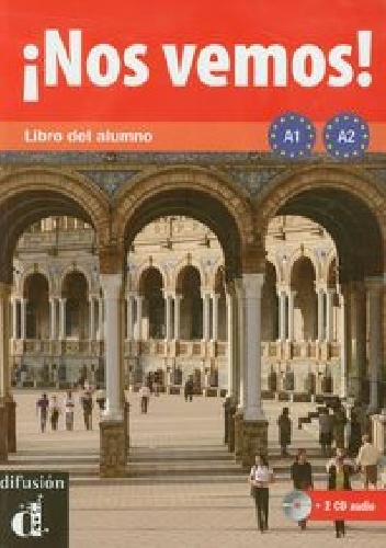 Okładka:  praca zbiorowa - Nos vemos! A1/A2 Libro del alumno