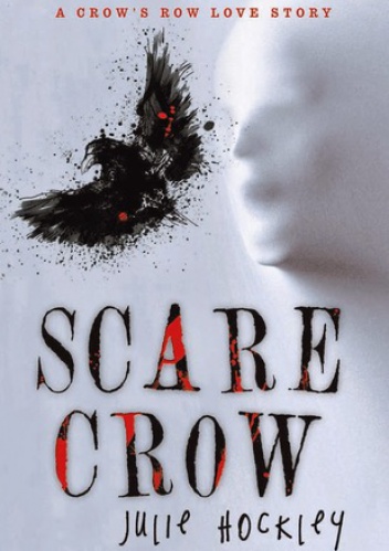 Okładka: Julie Hockley - Scare Crow