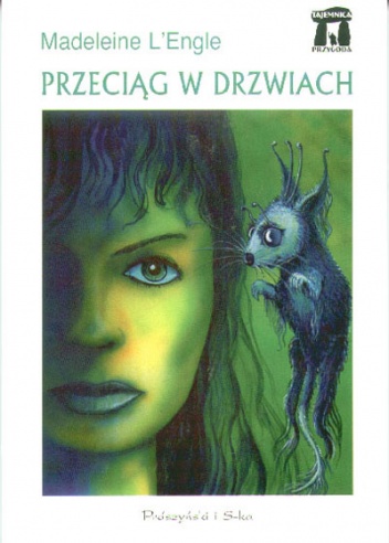 Okładka: Madeleine L'Engle - Przeciąg w drzwiach