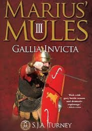 Okładka: S J A Turney - Gallia Invicta