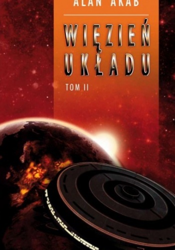 Okładka: Alan Akab - Więzień układu, tom 2