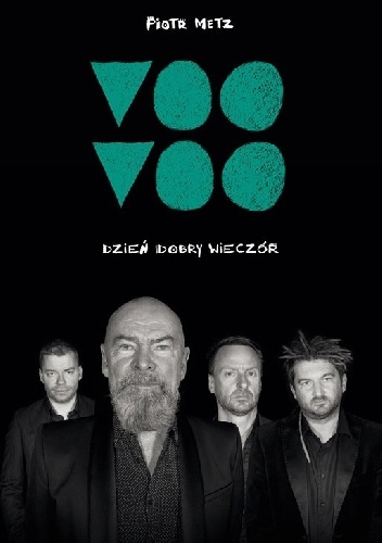 Okładka: Piotr Metz - Voo Voo Dzień Dobry Wieczór