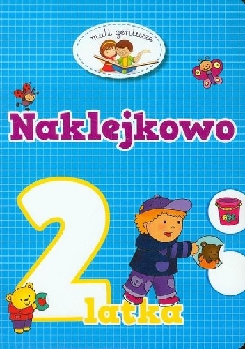 Okładka: Elżbieta Lekan - Naklejkowo. 2 latka