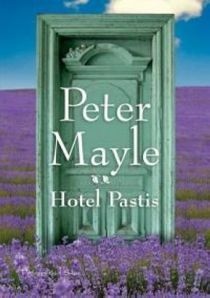 Okładka: Peter Mayle - Hotel Pastis