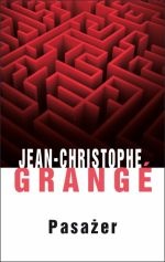 Okładka: Jean-Christophe Grange - Pasażer