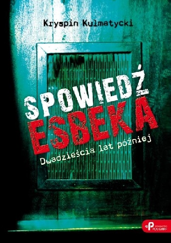Okładka:  - SPOWIEDŹ ESBEKA