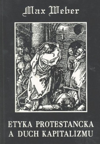 Okładka: Max Weber - Etyka protestancka a duch kapitalizmu