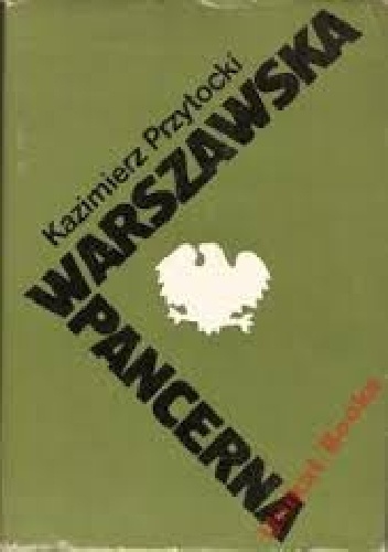 Okładka: Kazimierz Przytocki - Warszawska pancerna