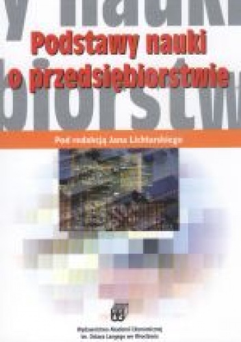 Okładka: Jan Lichtarski - Podstawy nauki o przedsiębiorstwie