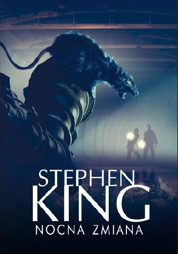 Okładka: Stephen King - Nocna zmiana