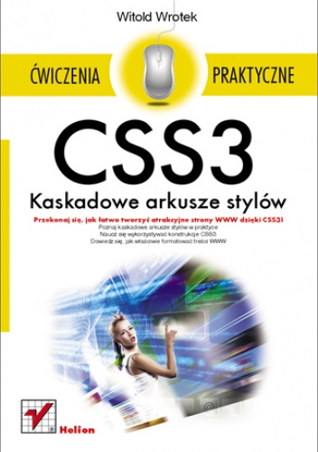 Okładka: Witold Wrotek - CSS3. Kaskadowe arkusze stylów. Ćwiczenia praktyczne