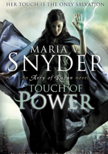 Okładka: Maria V. Snyder - Touch of Power