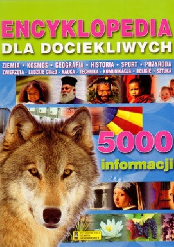 Okładka:  - Encyklopedia dla dociekliwych. 5000 informacji