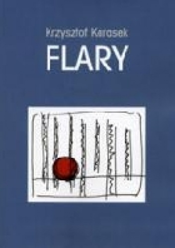 Okładka: Krzysztof Karasek - Flary