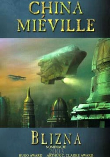 Okładka: China Miéville - Blizna