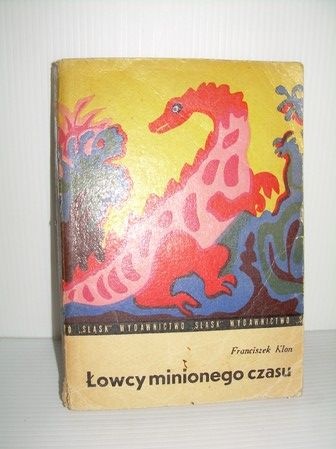 Okładka: Franciszek Klon - Łowcy minionego czasu
