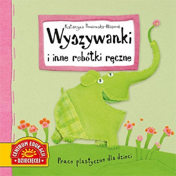 Okładka: Katarzyna Proniewska-Mazurek - Wyszywanki i inne robótki ręczne