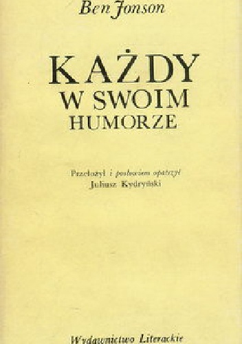 Okładka: Ben Jonson - Każdy w swoim humorze