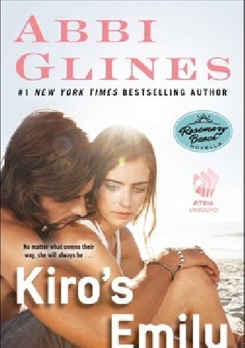 Okładka: Abbi Glines - Kiro's Emily