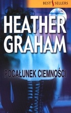 Okładka: Heather Graham - Pocałunek ciemności