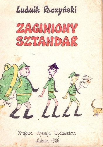 Okładka: Ludwik Paczyński - Zaginiony sztandar