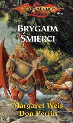 Okładka: Margaret Weis - Brygada śmierci