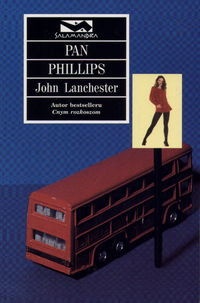 Okładka: John Lanchester - Pan Phillips
