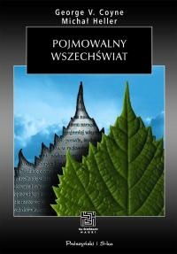 Okładka: Michał Heller - Pojmowalny wszechświat