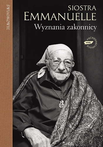 Okładka: s. Emmanuelle Soeur - Wyznania zakonnicy