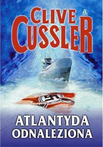 Okładka: Clive Cussler - Atlantyda odnaleziona