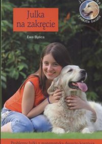 Okładka: Ewa Bylica - Julka na zakręcie