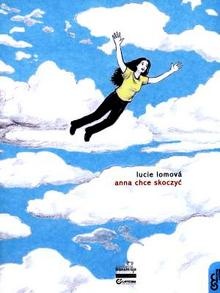 Okładka: Lucie Lomova - Anna chce skoczyć