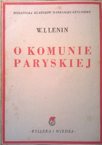 Okładka: Włodzimierz Lenin - O Komunie Paryskiej