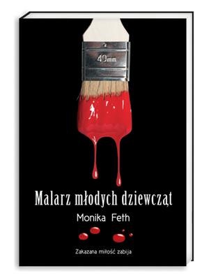 Okładka: Monika Feth - Malarz młodych dziewcząt