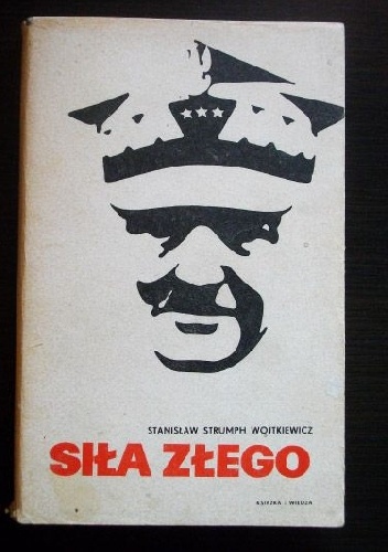 Okładka: Stanisław Strumph Wojtkiewicz - Siła złego
