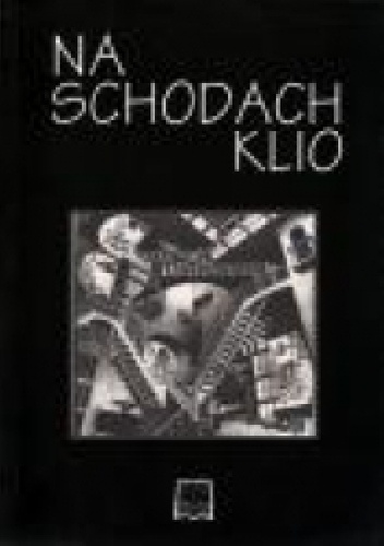 Okładka: Dobrochna Ratajczakowa - Na schodach Klio