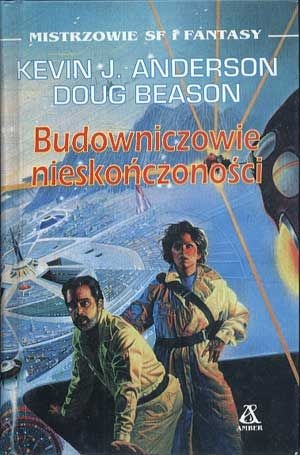 Okładka: Kevin J. Anderson - Budowniczowie nieskończoności
