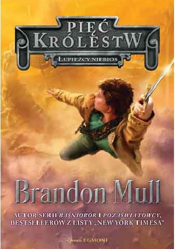 Okładka: Brandon Mull - Łupieżcy niebios