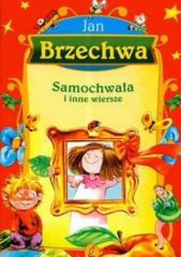 Okładka: Jan Brzechwa - Samochwała i inne wiersze