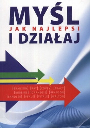 Okładka: Bartosz Buśkiewicz - Myśl i działaj jak najlepsi