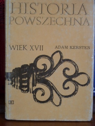 Okładka: Adam Kersten - Historia Powszechna. Wiek XVII