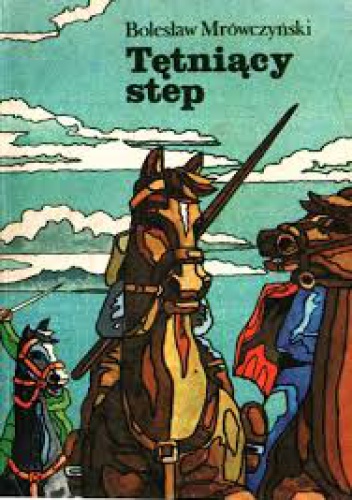 Okładka: Bolesław Mrówczyński - Tętniący step