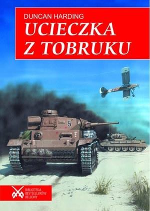 Okładka: Charles Whiting - Ucieczka z Tobruku