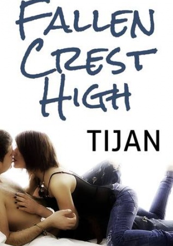 Okładka:  Tijan - Fallen Crest High