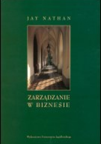 Okładka: Jay Nathan - zarządzanie w biznesie
