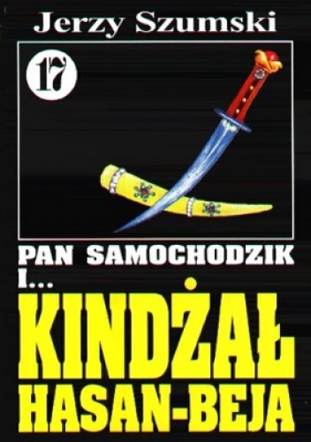 Okładka: Jerzy Szumski - Pan Samochodzik i kindżał Hasan-Beja