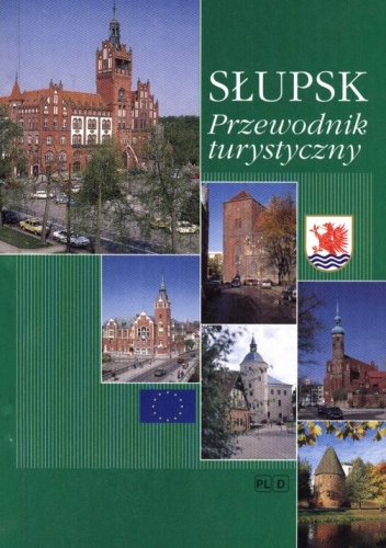 Okładka:  praca zbiorowa - Słupsk - Der Reiseführer